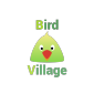 Bird Village